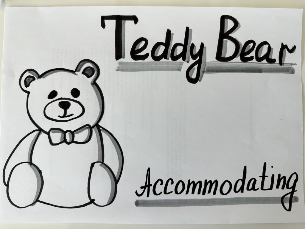 Thomas-Kilmann Conflict Management Styles Teddy Bear metaphor  for Accomodating style drawing by Julia Västrik