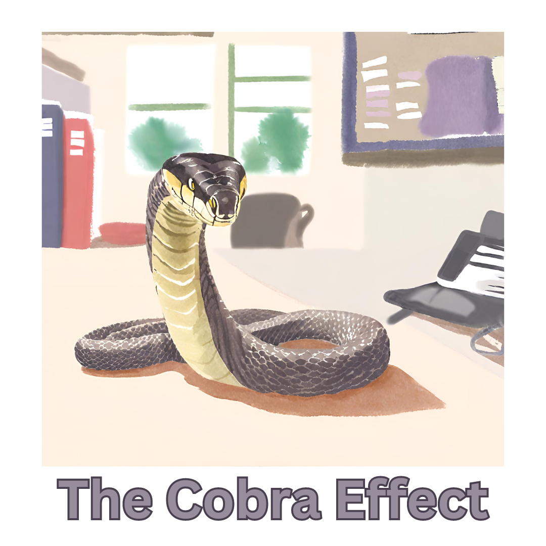 The Cobra Effect